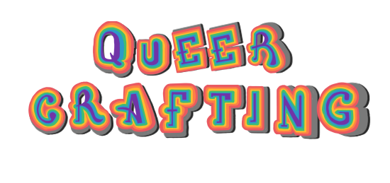 The title Queer Crafting done in rainbow letters